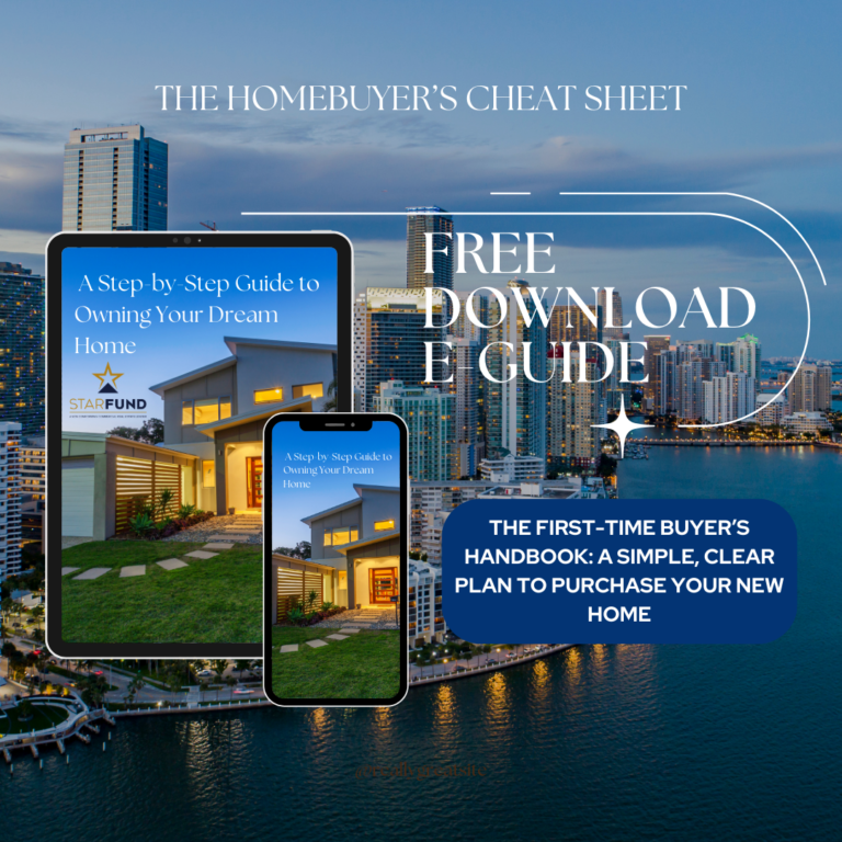 Mortgage Lenders in Miami, Star Fund FREE E-BOOK